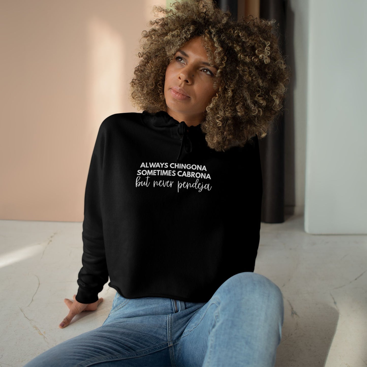 "Always Chingona" Crop Hoodie