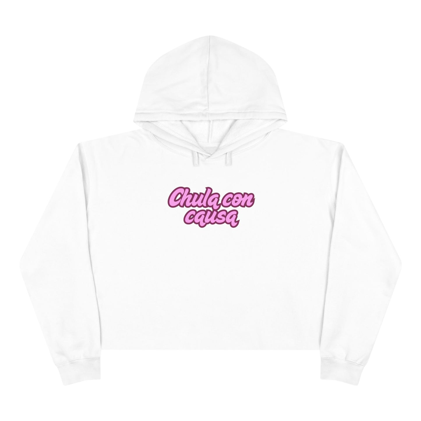 "Chula Con Causa" Crop Hoodie