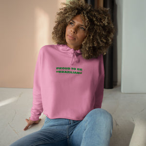 Cropped Hoodie — Brazilian Pride Edition — LatinaVibe