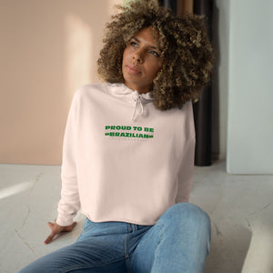 Cropped Hoodie — Brazilian Pride Edition — LatinaVibe