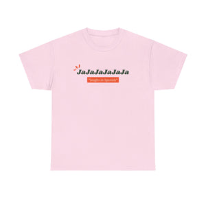 T-shirt "Laugh In Spanish"