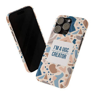 "I'm a UGC Creator" Phone Case