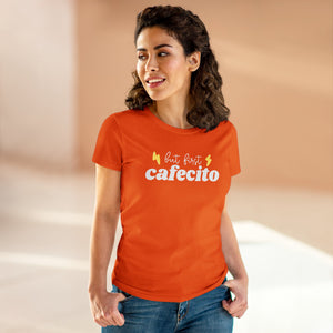 Camiseta - "Pero Primero - Cafecito" 