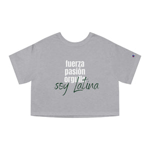 Champion Women's Cropped T-Shirt "Soy Latina"