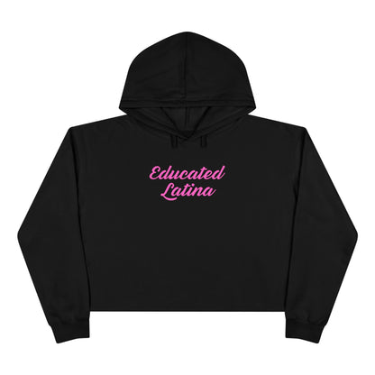 “Educated Latina” Crop Hoodie