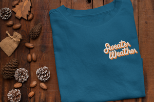 Sweater Weather Women's Sweatshirt